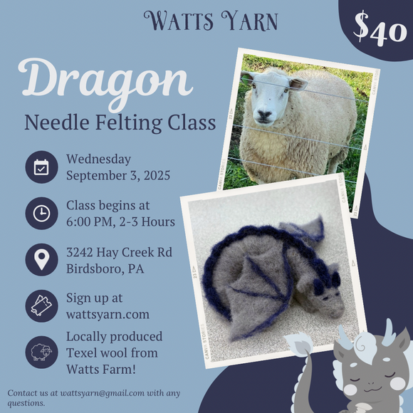 Dragon Felting Class