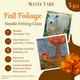 Fall Foliage Felting Class